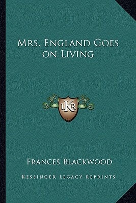 Mrs. England Goes on Living