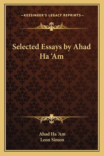 Selected Essays by Ahad Ha 'Am