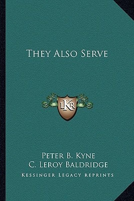 They Also Serve