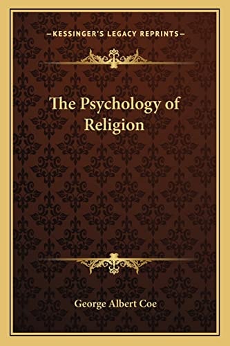 The Psychology of Religion