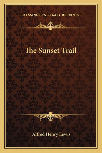 The Sunset Trail