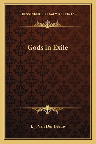 Gods in Exile