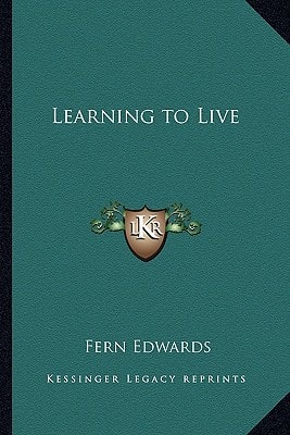 Learning to Live