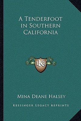 A Tenderfoot in Southern California