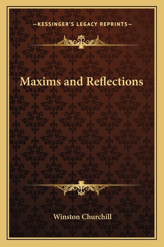 Maxims and Reflections