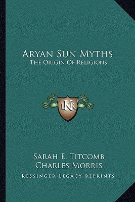 Aryan Sun Myths: The Origin Of Religions