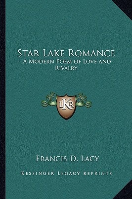 Star Lake Romance: A Modern Poem of Love and Rivalry