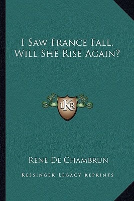 I Saw France Fall, Will She Rise Again?