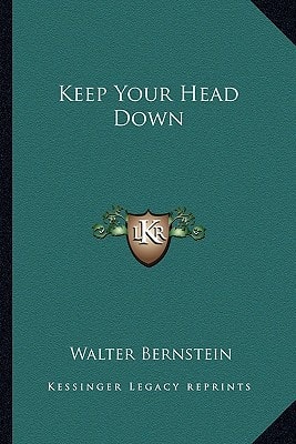 Keep Your Head Down