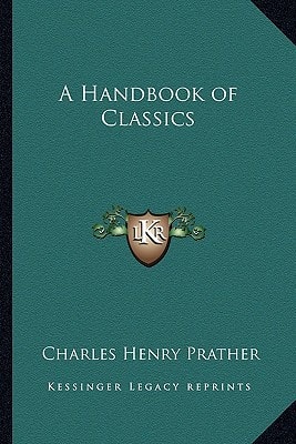 A Handbook of Classics