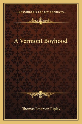 A Vermont Boyhood