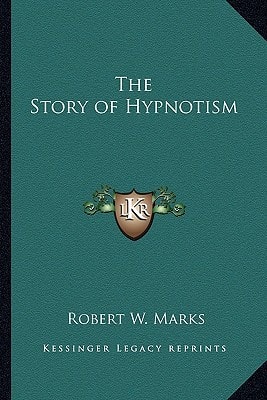 The Story of Hypnotism