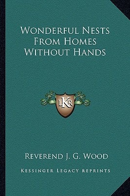 Wonderful Nests From Homes Without Hands