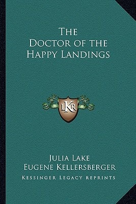 The Doctor of the Happy Landings