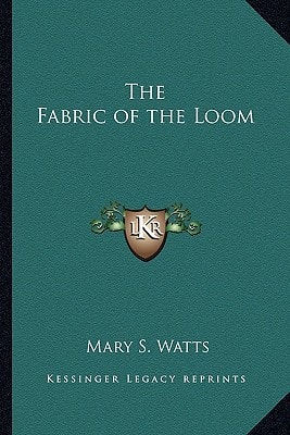 The Fabric of the Loom