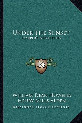 Under the Sunset: Harper's Novelettes