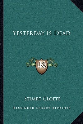 Yesterday Is Dead