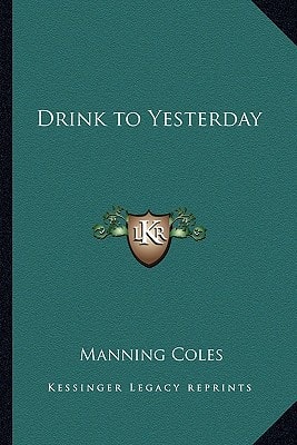 Drink to Yesterday