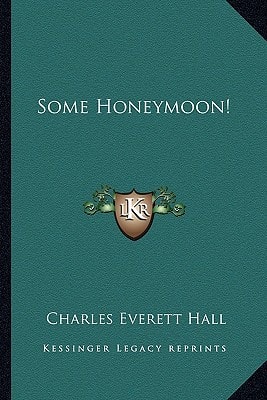 Some Honeymoon!