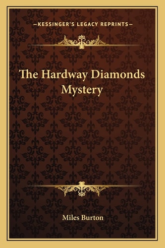 The Hardway Diamonds Mystery