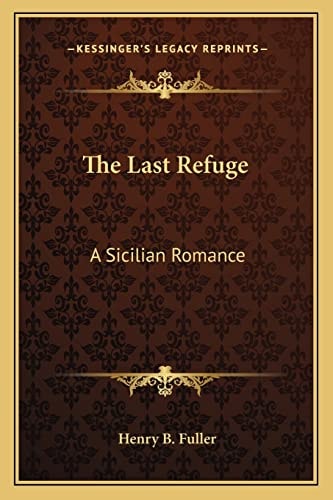 The Last Refuge: A Sicilian Romance