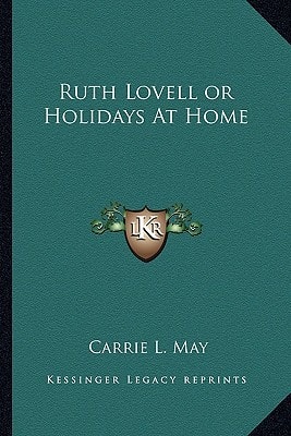Ruth Lovell or Holidays At Home