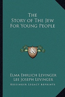 The Story of The Jew For Young People
