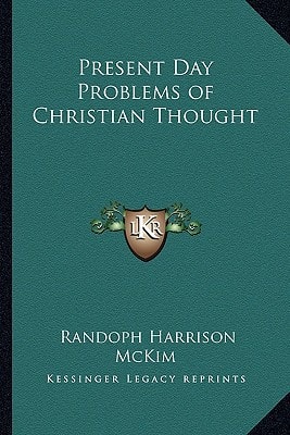 Present Day Problems of Christian Thought