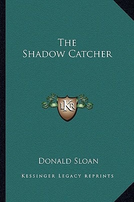 The Shadow Catcher