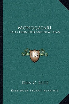 Monogatari: Tales From Old And New Japan