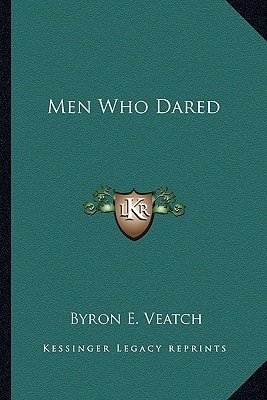 Men Who Dared