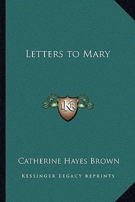 Letters to Mary