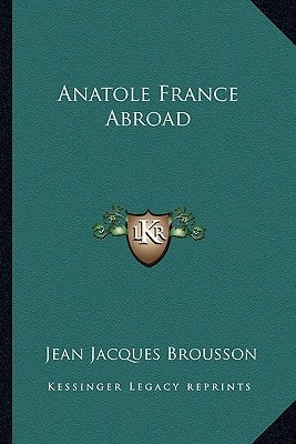 Anatole France Abroad