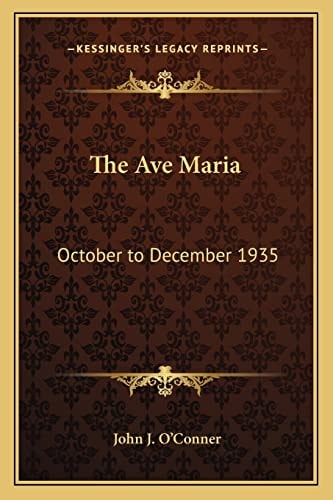 The Ave Maria: October to December 1935