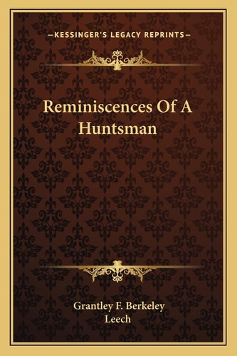 Reminiscences Of A Huntsman