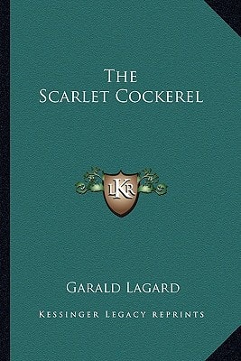 The Scarlet Cockerel