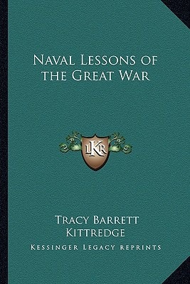 Naval Lessons of the Great War