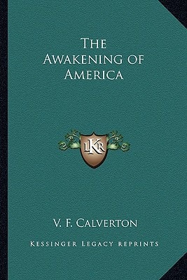 The Awakening of America