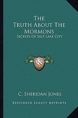 The Truth About The Mormons: Secrets Of Salt Lake City