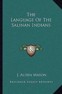 The Language Of The Salinan Indians