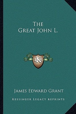 The Great John L.