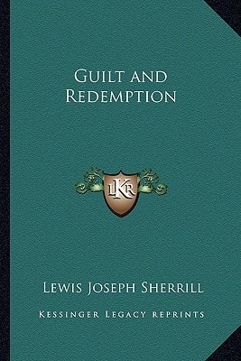 Guilt and Redemption
