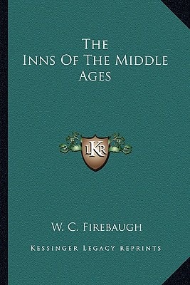 The Inns Of The Middle Ages