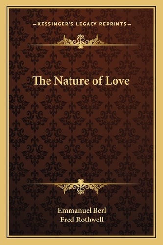 The Nature of Love