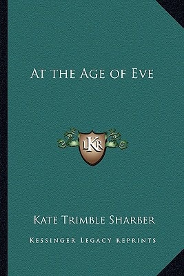 At the Age of Eve