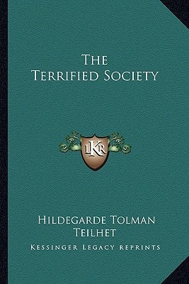 The Terrified Society