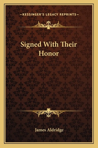 Signed With Their Honor