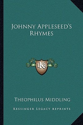 Johnny Appleseed's Rhymes
