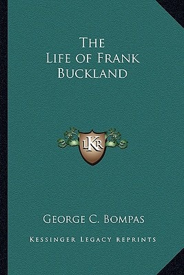 The Life of Frank Buckland