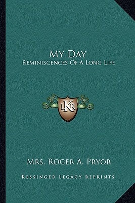 My Day: Reminiscences Of A Long Life